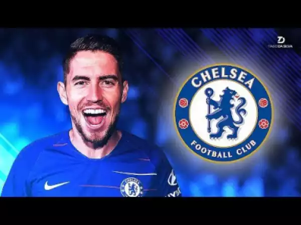 Video: Jorginho 2018 • Welcome to Chelsea FC - Amazing Skills